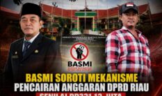 Soroti Mekanisme Pencairan Anggaran DPRD Riau Senilai Rp 331,12 Juta, BASMI Desak Klarifikasi Sekwan