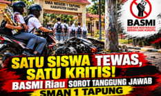 Satu Siswa Tewas, Satu Kritis Usai Jalankan Perintah Guru, BASMI Riau Desak Evaluasi Kepala SMAN 1 Tapung